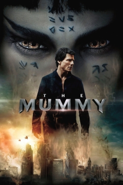 Watch The Mummy (2017) Online FREE