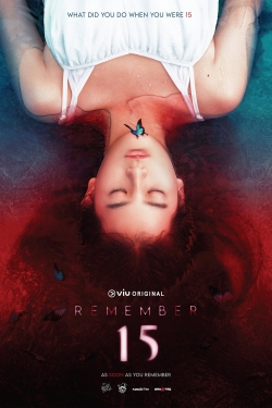 Watch Remember 15 (2022) Online FREE