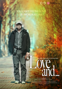 Watch Love and... (2015) Online FREE