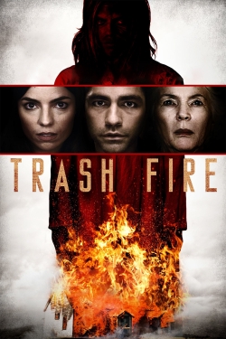 Watch Trash Fire (2016) Online FREE