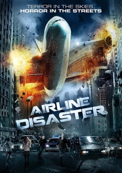 Watch Airline Disaster (2010) Online FREE
