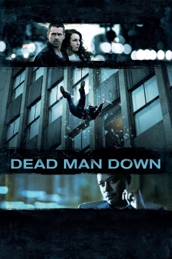Watch Dead Man Down (2013) Online FREE