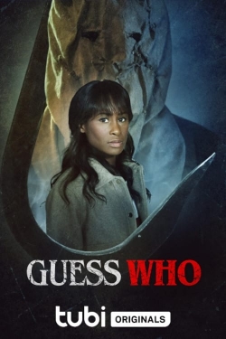 Watch Guess Who (2024) Online FREE