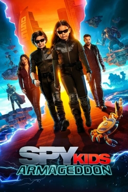 Watch Spy Kids: Armageddon (2023) Online FREE