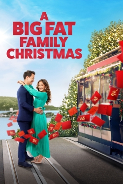 Watch A Big Fat Family Christmas (2022) Online FREE