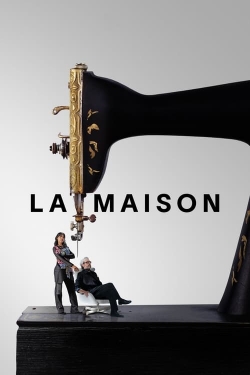 Watch La Maison (2024) Online FREE