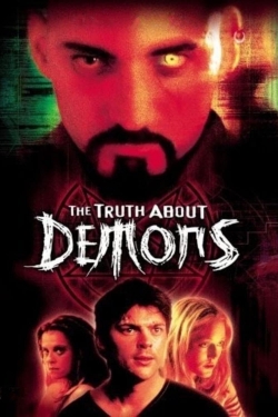 Watch The Truth About Demons (2000) Online FREE
