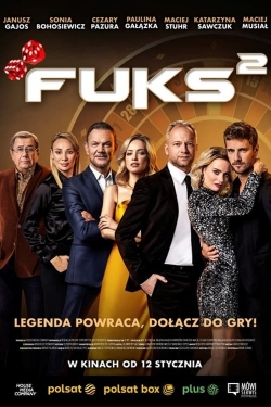 Watch Fuks 2 (2024) Online FREE