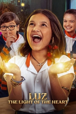 Watch Luz: The Light of the Heart (2024) Online FREE
