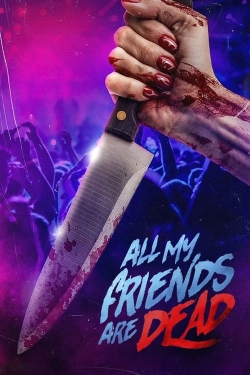 Watch #AMFAD: All My Friends Are Dead (2024) Online FREE