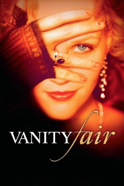 Watch Vanity Fair (2004) Online FREE