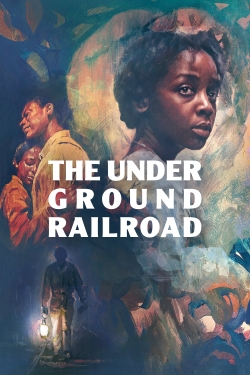 Watch The Underground Railroad (2021) Online FREE