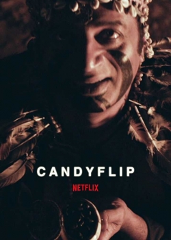 Watch Candyflip (2019) Online FREE