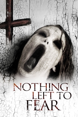 Watch Nothing Left to Fear (2013) Online FREE