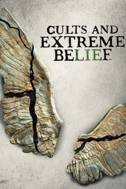 Watch Cults and Extreme Belief (2018) Online FREE