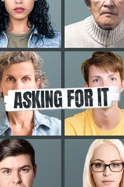 Watch Asking For It (2023) Online FREE