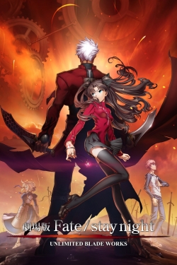 Watch Fate/stay night: Unlimited Blade Works (2010) Online FREE