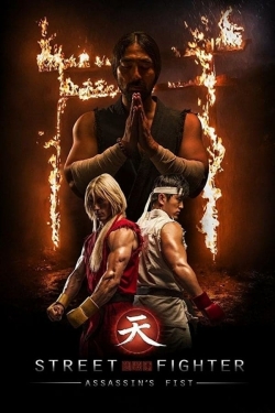 Watch Street Fighter Assassin's Fist (2014) Online FREE