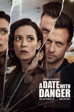 Watch A Date with Danger (2021) Online FREE