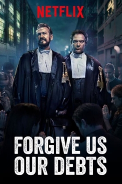 Watch Forgive Us Our Debts (2018) Online FREE