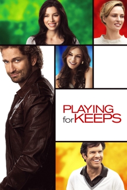 Watch Playing for Keeps (2012) Online FREE