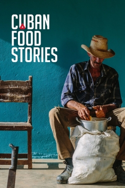 Watch Cuban Food Stories (2018) Online FREE