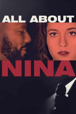 Watch All About Nina (2018) Online FREE