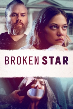 Watch Broken Star (2018) Online FREE