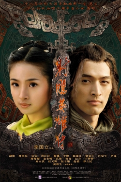 Watch The Legend of the Condor Heroes (2008) Online FREE