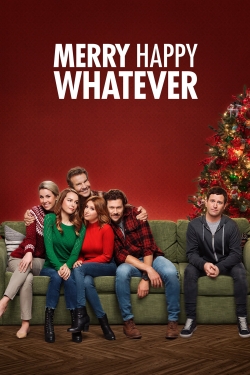 Watch Merry Happy Whatever (2019) Online FREE