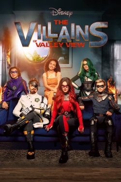 Watch The Villains of Valley View (2022) Online FREE