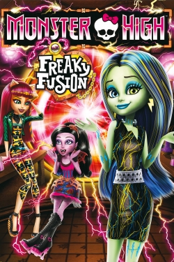 Watch Monster High: Freaky Fusion (2014) Online FREE