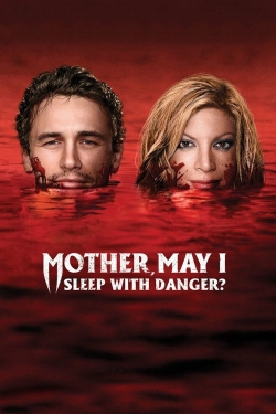 Watch Mother, May I Sleep with Danger? (2016) Online FREE