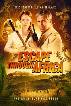 Watch Escape Through Africa (2022) Online FREE