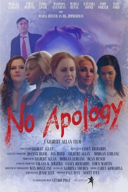 Watch No Apology (2019) Online FREE