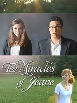 Watch The Miracles of Jeane (2019) Online FREE