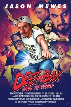 Watch Deet N Bax Save The World (2015) Online FREE