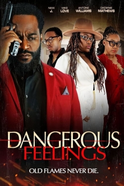 Watch Dangerous Feelings (2024) Online FREE