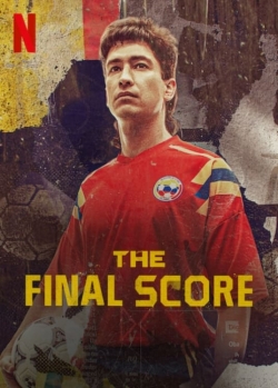 Watch The Final Score (2022) Online FREE