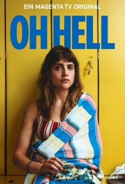Watch Oh Hell (2022) Online FREE
