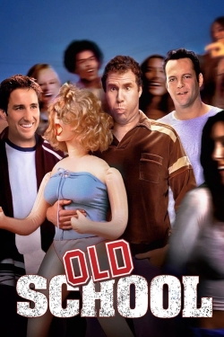 Watch Old School (2003) Online FREE