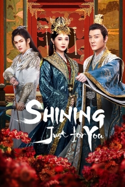 Watch Shining Just For You (2022) Online FREE