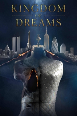 Watch Kingdom of Dreams (2022) Online FREE
