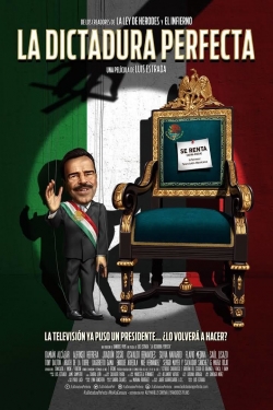 Watch The Perfect Dictatorship (2014) Online FREE