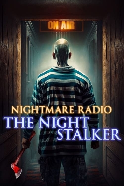 Watch Nightmare Radio: The Night Stalker (2023) Online FREE