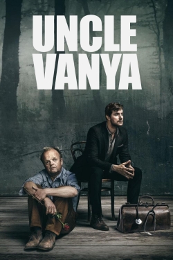 Watch Uncle Vanya (2020) Online FREE