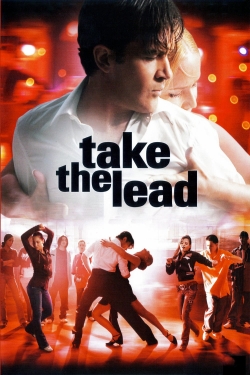 Watch Take the Lead (2006) Online FREE