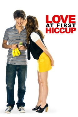 Watch Love at First Hiccup (2009) Online FREE