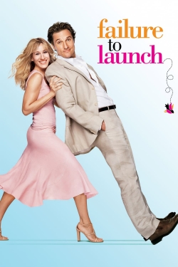 Watch Failure to Launch (2006) Online FREE