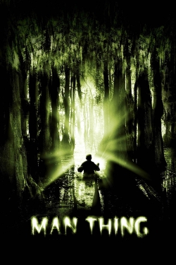 Watch Man-Thing (2005) Online FREE